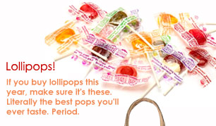 If you buy lollipops this year, make sure it's these. Literally the best pops you'll ever taste. Period.